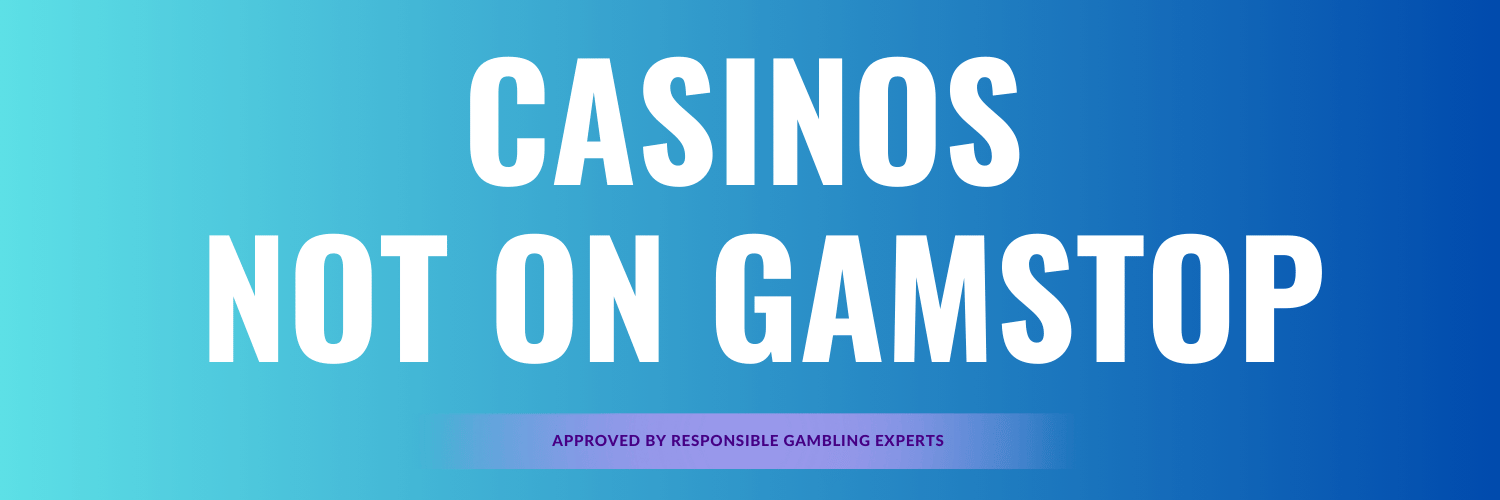 Casinos Not Listed on Gamstop A Guide to Your Options