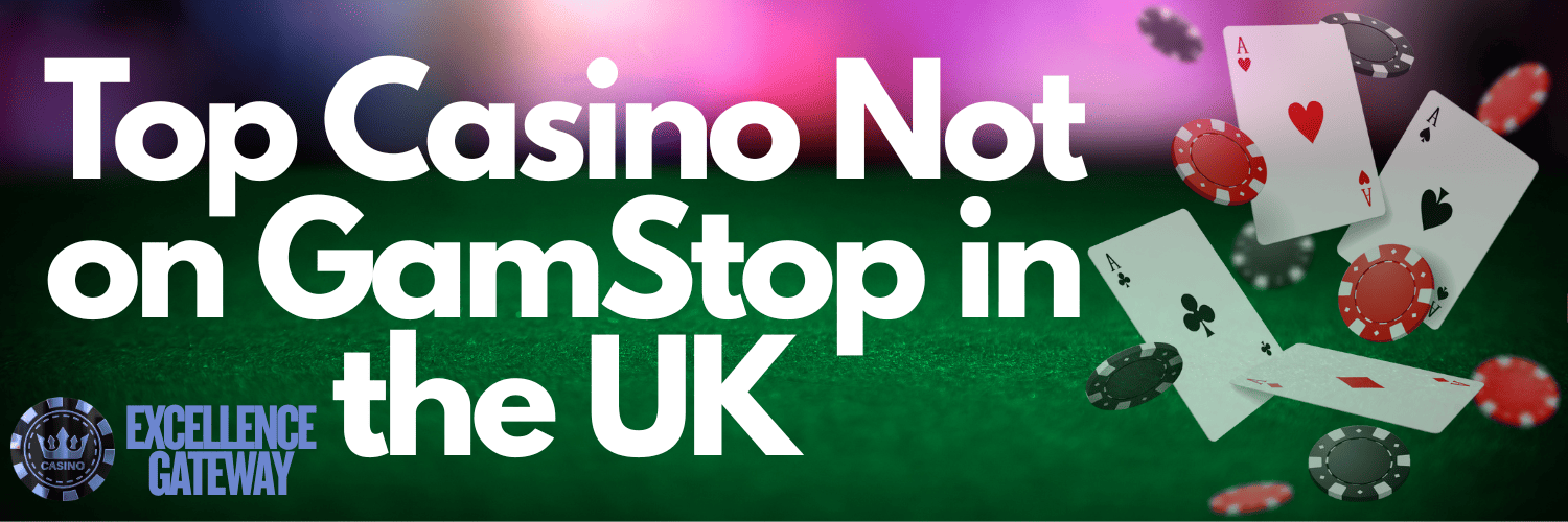 Exploring Casino Sites Not on Gamstop 676591813