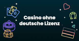 Casino ohne deutsche Lizenz Ihr Guide zu sicheren Online-Spielhallen