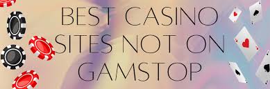 Discover New Non Gamstop Casino Sites A Guide to Exciting Gaming Options
