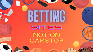 Non GamStop Bookmakers Exploring Alternative Betting Options