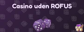 Spil casino uden ROFUS Din guide til online gambling
